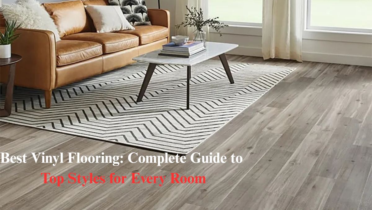 Best Vinyl Flooring