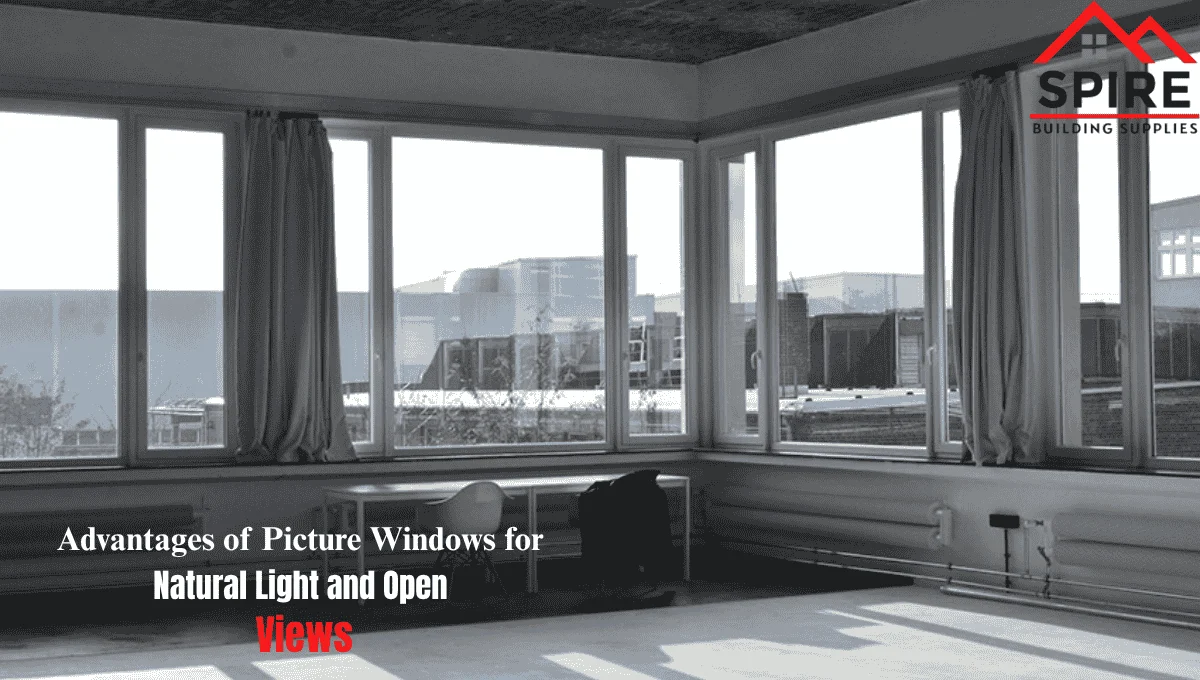 Advantages of Picture Windows